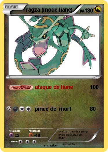 Pokemon ragza (mode liane)
