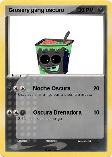 Pokemon Grosery gang oscuro