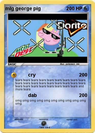Pokemon mlg george pig