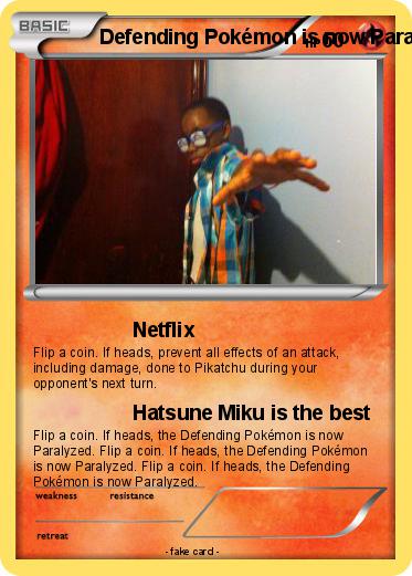 Pokemon Defending Pokémon is now Paralyzed