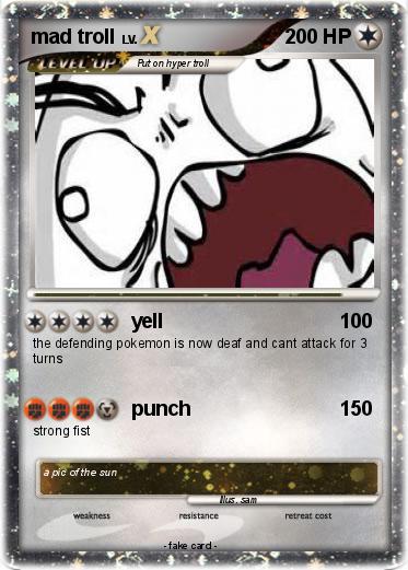 Pokemon mad troll