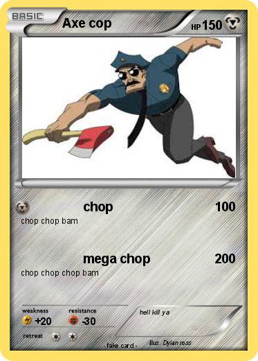 Pokemon Axe cop