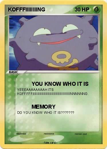 Pokemon KOFFFIIIIIIIING