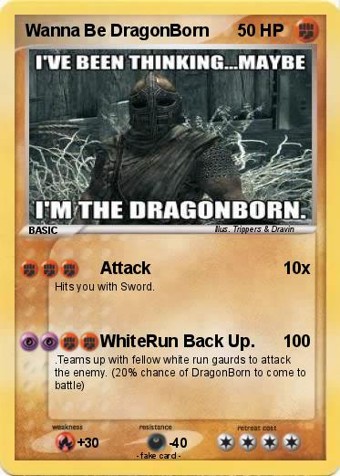 Pokemon Wanna Be DragonBorn