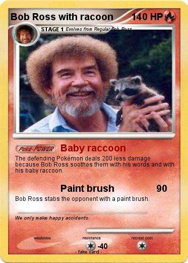 Pokemon Bob Ross with racoon