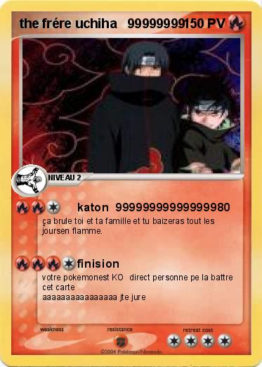 Pokemon the frére uchiha   99999999 