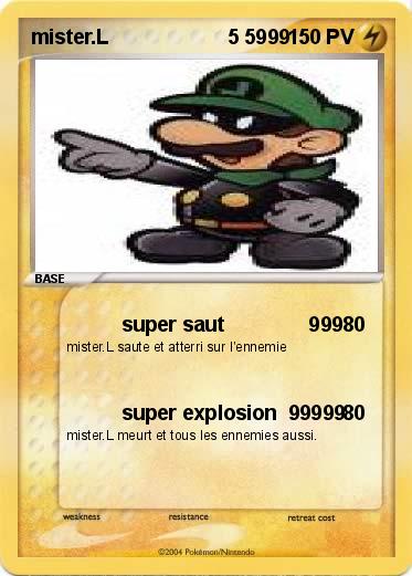 Pokemon mister.L                     5 5999