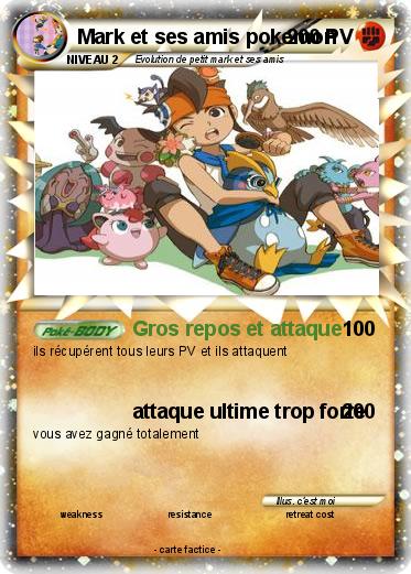 Pokemon Mark et ses amis pokemon