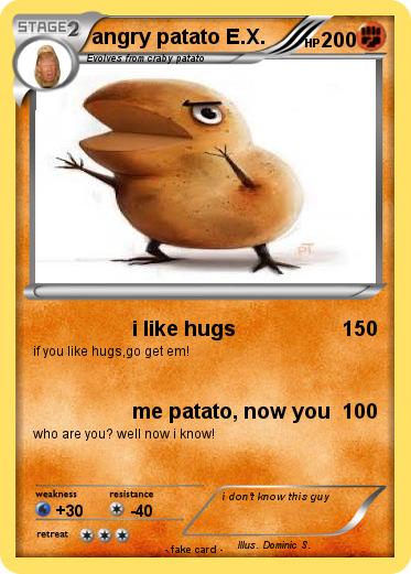 Pokemon angry patato E.X.