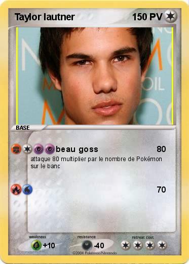 Pokemon Taylor lautner