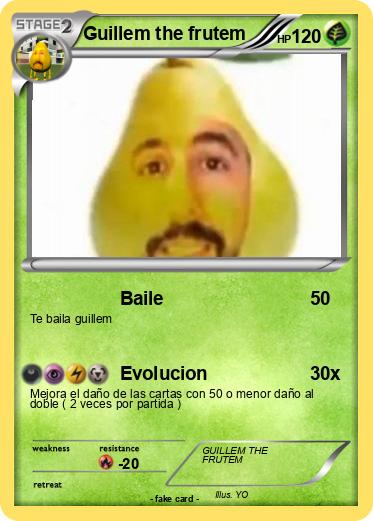 Pokemon Guillem the frutem