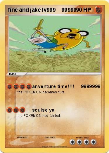 Pokemon fine and jake lv999    99999