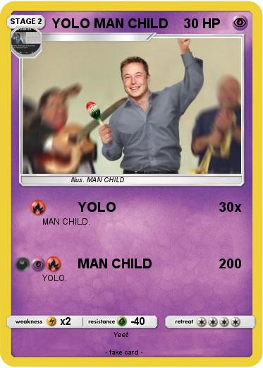 Pokemon YOLO MAN CHILD