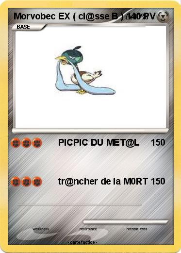 Pokemon Morvobec EX ( cl@sse B )