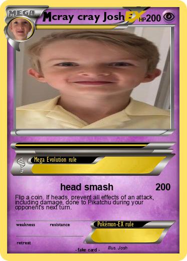 Pokemon cray cray Josh