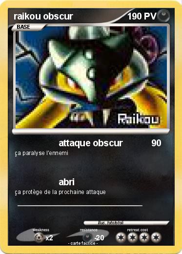 Pokemon raikou obscur