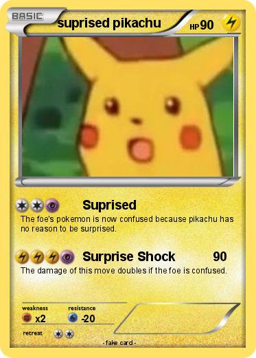 Pokemon suprised pikachu