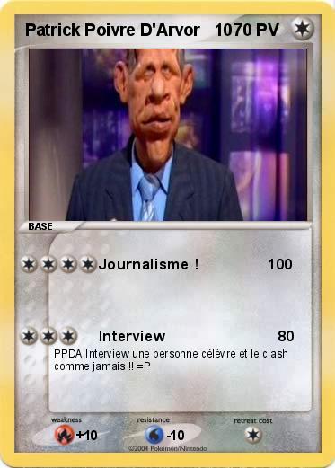 Pokemon Patrick Poivre D'Arvor   10                                   