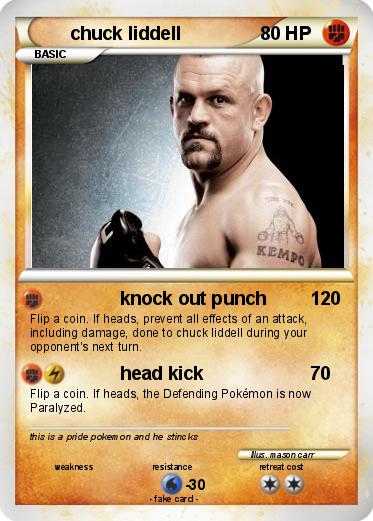 Pokemon chuck liddell