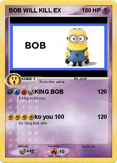 Pokemon BOB WILL KILL EX