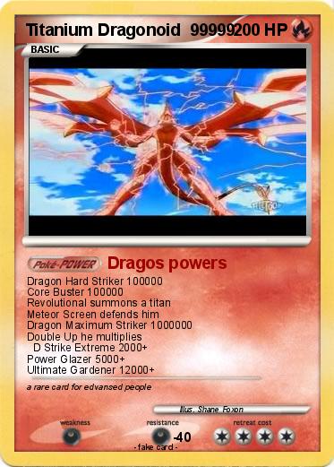 Pokemon Titanium Dragonoid  99999