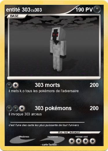 Pokemon entité 303