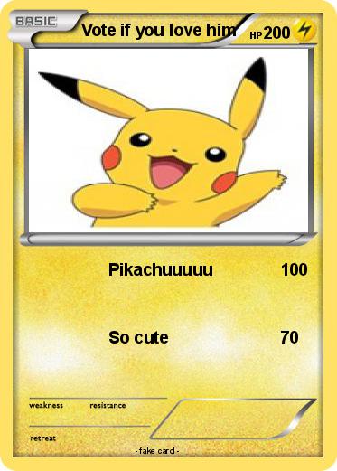 Pokemon Vote if you love him