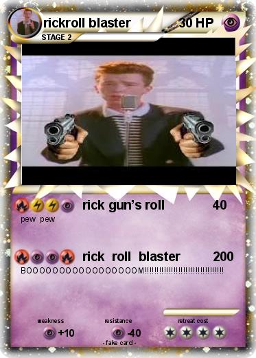 Pokemon rickroll blaster