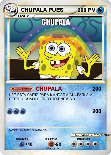 Pokemon CHUPALA PUES