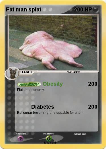 Pokemon Fat man splat