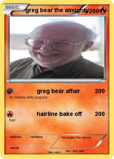Pokemon greg bear the almighty