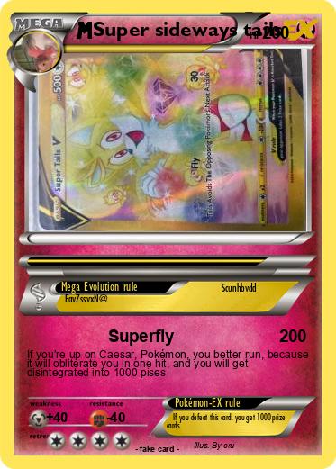 Pokemon Super sideways tails