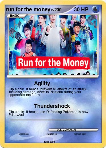 Pokemon run for the money