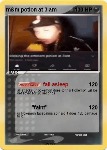 Pokemon m&m potion at 3 am