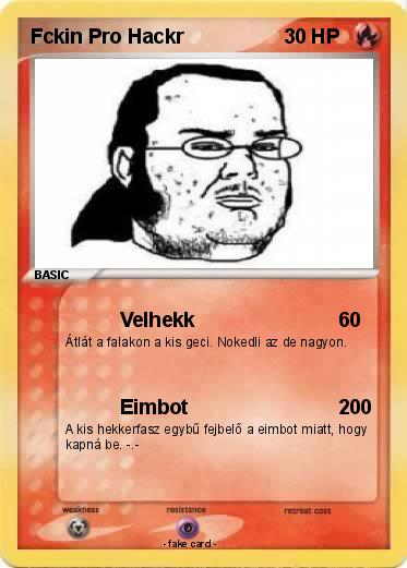 Pokemon Fckin Pro Hackr