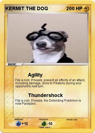 Pokemon KERMIT THE DOG