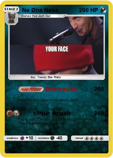 Pokemon Nø Øne Nøse