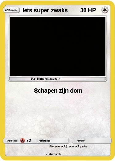Pokemon Iets super zwaks
