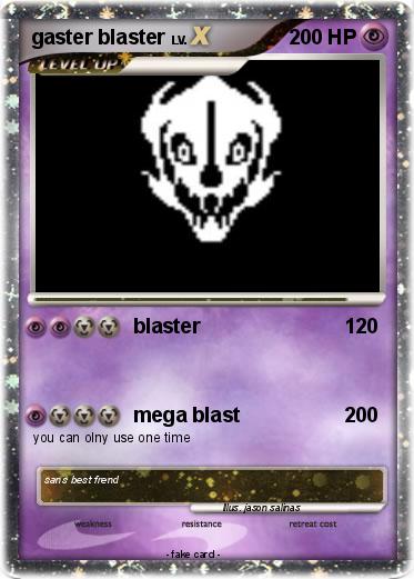 Pokemon gaster blaster