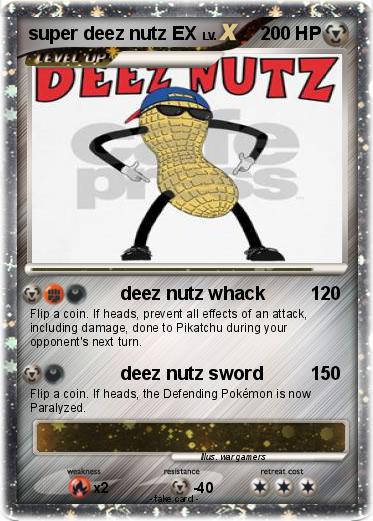 Pokemon super deez nutz EX