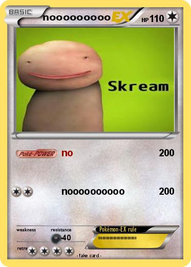 Pokemon nooooooooo