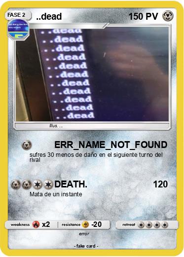 Pokemon ..dead