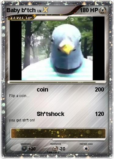 Pokemon Baby b*tch