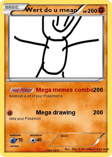 Pokemon Wert do u mean