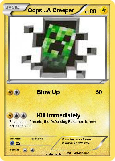 Pokemon Oops...A Creeper