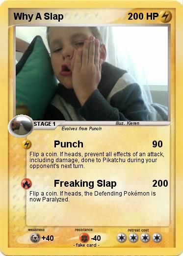 Pokemon Why A Slap