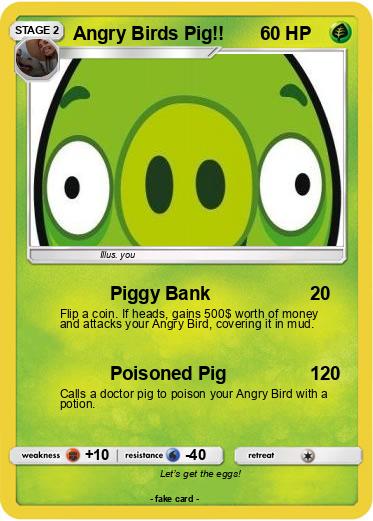 Pokemon Angry Birds Pig!!