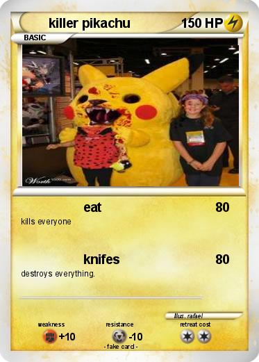 Pokemon killer pikachu