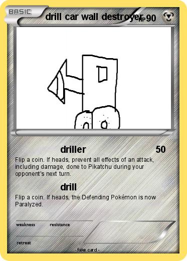 Pokemon drill car wall destroyer