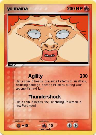 Pok mon Yo Mama 394 394 Agility My Pokemon Card
